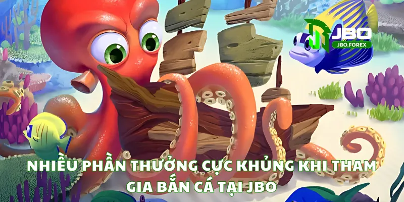 Nhiều phần thưởng cực khủng khi tham gia bắn cá tại JBO Nhiều phần thưởng cực khủng khi tham gia bắn cá tại JBO